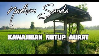 Download lagu Kawajiban Nutup Aurat Nadhom sunda... mp3