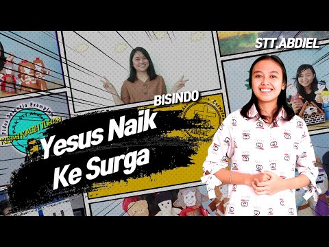 Yesus Naik ke Surga - [Seri PB] Bahasa Isyarat Indonesia (Bisindo)