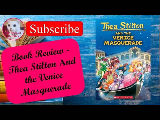 Vídeo relacionado con Carnaval en Venecia: Tea Stilton 25