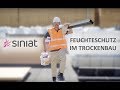 Feuchteschutz im Trockenbau mit Siniat