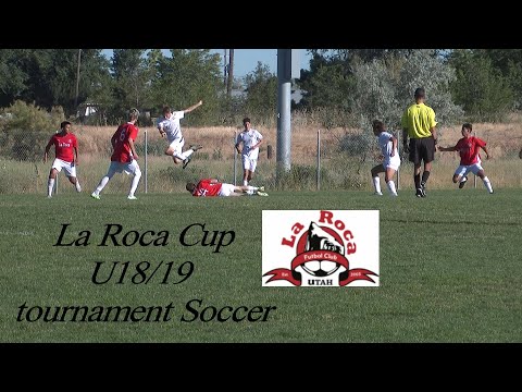 La Roca Cup U18/19 Tournament Soccer - Match 2