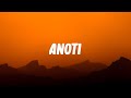 Wizkid - Anoti (lyrics)