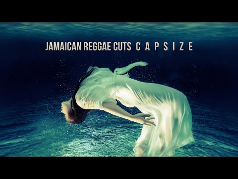 Capsize (Reggae Version) - Jamaican Reggae Cuts