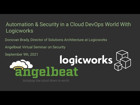 Automation & Security in a Cloud DevOps World With Logicworks
