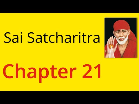 Shirdi Sai Satcharitra Chapter 21 - English Audiobook