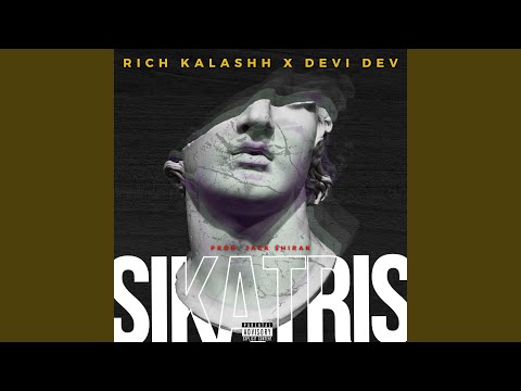 Sikatris (feat. Rich Kalashh)