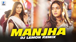 MANJHA (Remix)  DJ Lemon  Aayush Sharma  Saiee Man