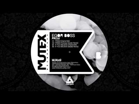 Egor Boss - Prism (Original Mix) [MUTEX RECORDINGS]