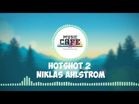Hotshot 2 - Niklas Ahlstrom