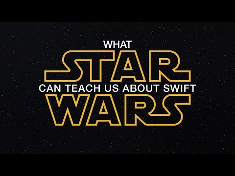 What Star Wars Can Teach Us About Swift thumbnail
