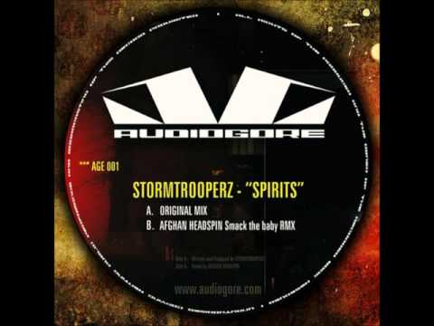 Stormtrooperz - Spirits (Original Mix)