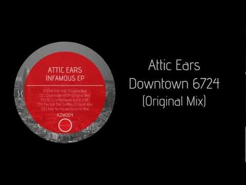 KZM004 - Attic Ears - Infamous EP