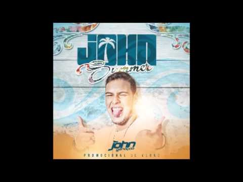 John Geração- Cd Summer 2016- O meu corpo ta mexendo sozinho
