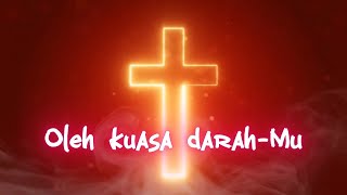Download lagu Oleh Kuasa DarahMu (cover) mp3