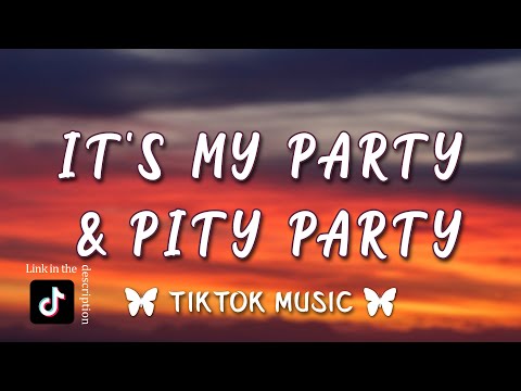 It’s My Party X Pity Party (TikTok mashup)(Lyrics) "Why was he holding her hand"