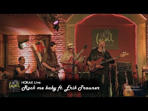 Thumbnail Horak ft. Erik Trauner - Rock me baby (LIVE) (Local 2014)