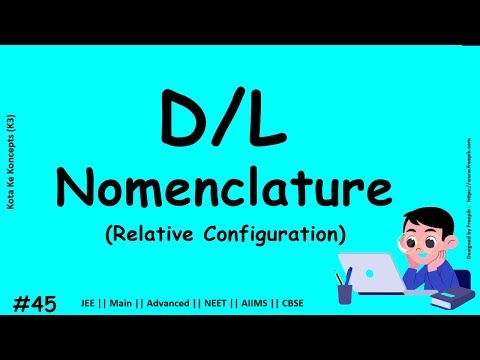 D and L system  in optical active compounds  || JEE Main || Advanced || NEET || CBSE || In Hindi
