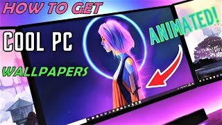 How to Get COOL WALLPAPERS on PC!
