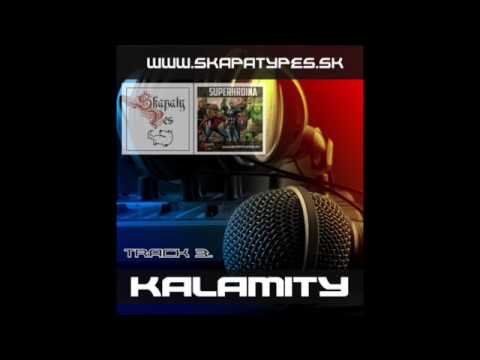 03. SKAPATY PES - KALAMITY