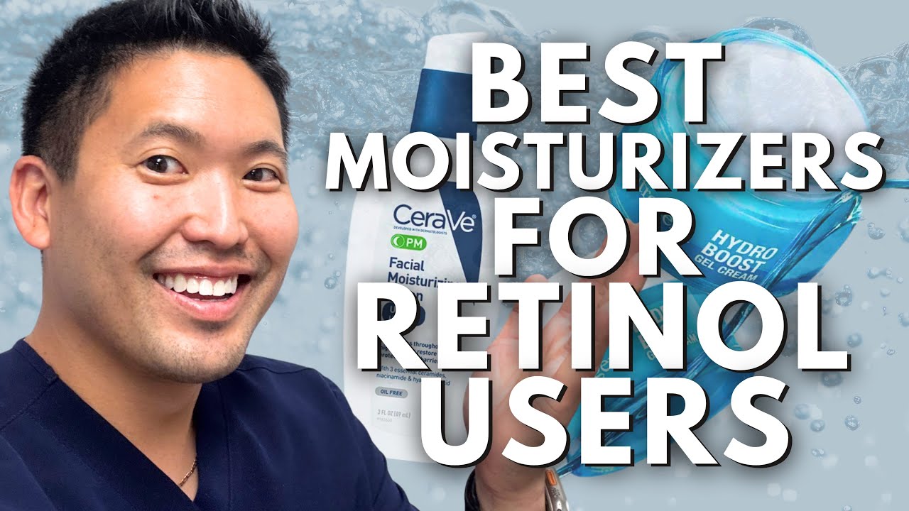 The Best Moisturizers for Retinol Users