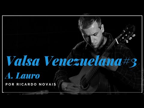 Valsa Venezuelana nº3 - A. Lauro