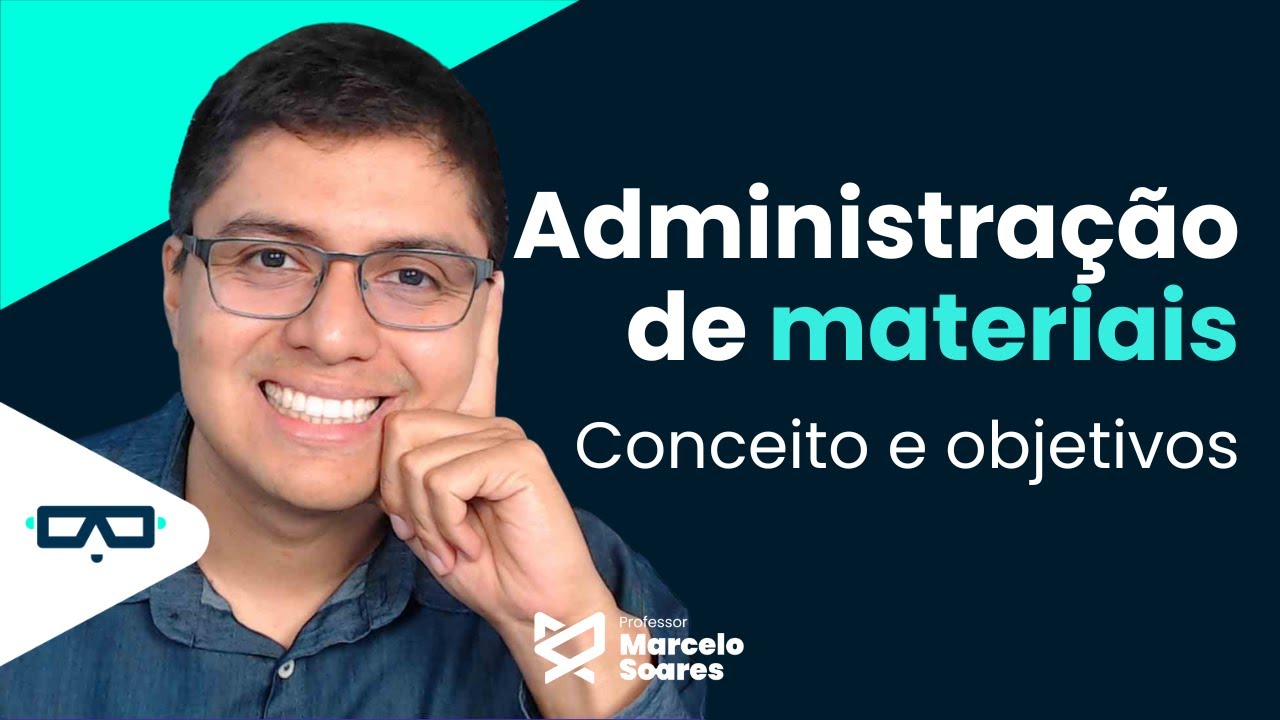 Administração de materiais - Conceito e Objetivos|Cortes da Aula ao Vivo|Prof. Marcelo Soares