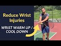 Tennis Wrist Warm Up Reduce Wrist Injuries Tennis