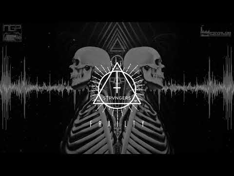 Strvngers - Frailty
