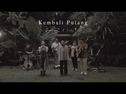 Kembali Pulang - Suara Kayu Feat. Feby Putri (Live Session)