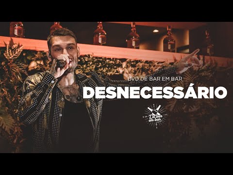 Desnecessário video