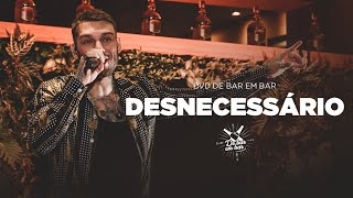 Desnecessário Lyrics English Translation