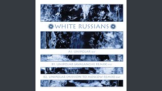 Unipolar (Mission To Moscow Remix)
