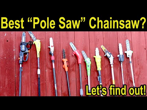 Best "Pole Saw" Chainsaw? EGO vs Milwaukee, Oregon, DeWalt, Ryobi, Worx, Craftsman, Sun Joe