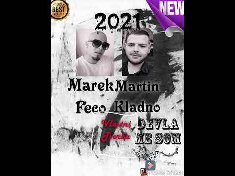 Marek Fečo a Martin Kladno 2021 Vlastní tvorba devla me som