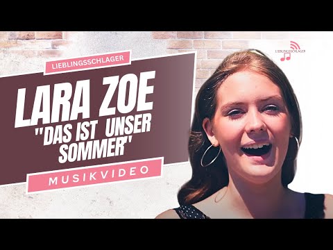 LARA ZOE: Der aufstrebende Star präsentiert den Sommerhit 2023 mit "Das ist unser Sommer"!