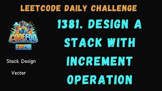 YouTube video 'LeetCode 1381. Design a Stack With Increment Operation | Daily Challenge | POTD | C++  | CodeFod'