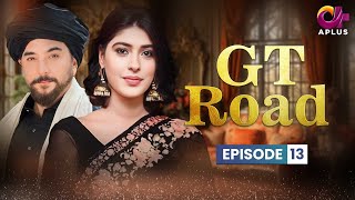 Download lagu GT Road - Episode 13 | Aplus | Inayat, Sonia Mishal, Kashif, Memoona | Pakistani Drama | CC1O mp3