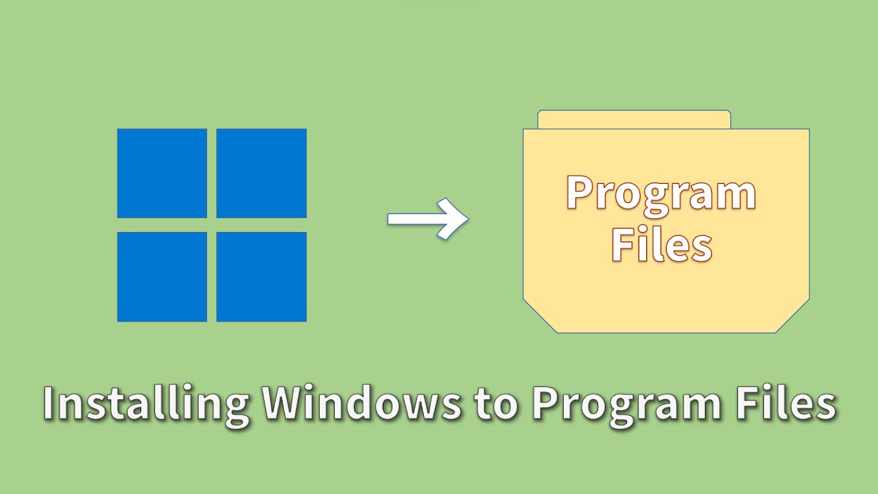 Installing Windows to Program Files