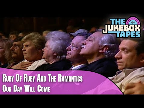 Our Day Will Come - Ruby of Ruby & The Romantics