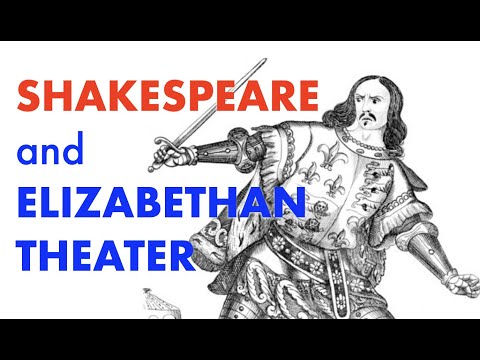 Elizabethan theater: Shakespeare and The Globe