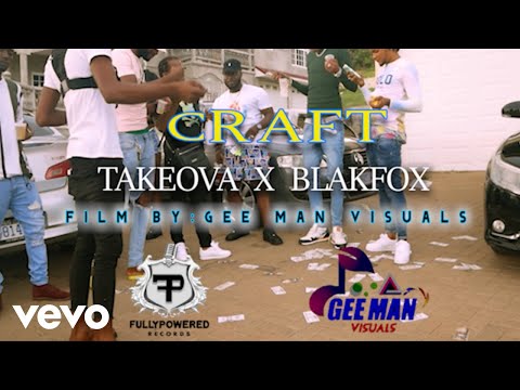 Takeova, BlakFox - Craft (Viral Video)