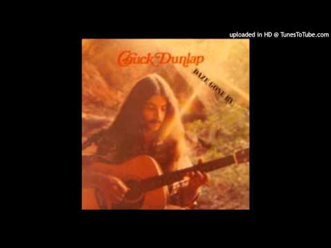 Chuck Dunlap - Cryin My Feelings