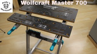 Wolfcraft Master 700 - Spanntisch / Arbeitstisch - Erste Eindrücke