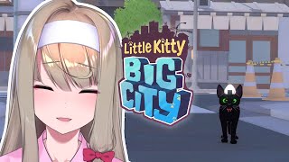 【Little Kitty, Big City】 #4 猫ちゃん、そろそろおうちに帰りましょう【倉池ふじの】