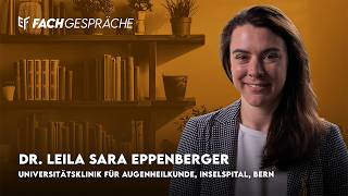 KI im Myopie-Management – Dr. Leila Sara Eppenberger