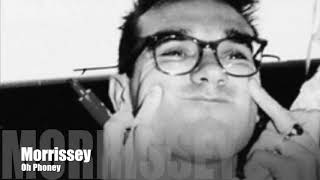 MORRISSEY - Oh Phoney (Album Version)