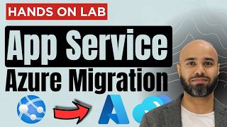 Azure App Service Migration Lab | Step-by-Step Hands-on Guide for Begi