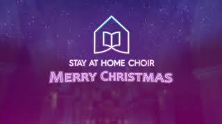 The Worldwide Hark! The Herald Carol - Stay At Home Choir