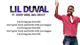 Lil Duval - Smile (Living My Best Life) (Lyrics video) ft. Snoop Dogg, Ball Greezy 🎵"