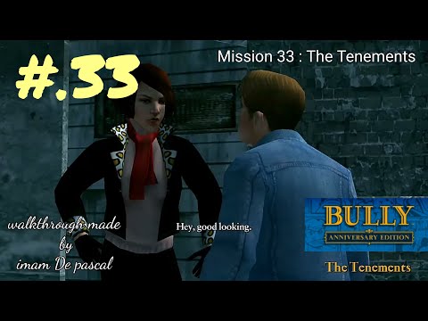 Bully | Mission 33 : The Tenements | Walkthrough | Gameplay on Smartphone
